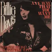 7inch Vinyl Single - Billie Davis - Any Way That You Want Me
