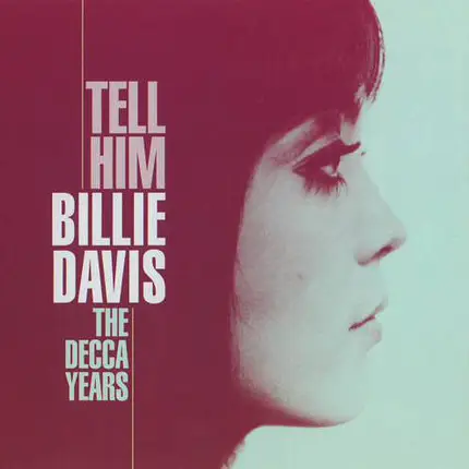 Billie Davis - Tell Him - The Decca Years