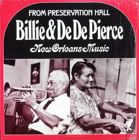 Billie and Dede Pierce - New Orleans Music