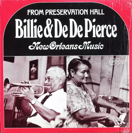 Billie & De De Pierce - New Orleans Music