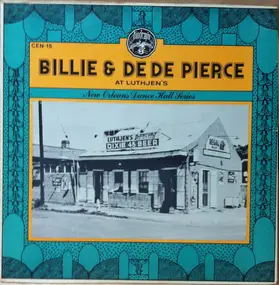 Billie and Dede Pierce - Billie & De De Pierce At Luthjen's