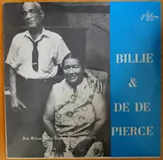 Billie And De De Pierce - New Orleans The Legends Live - Volume 15