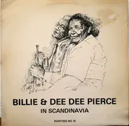 Billie & De De Pierce - Billie & Dee Dee Pierce In Scandinavia