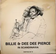 Billie & De De Pierce - Billie & Dee Dee Pierce In Scandinavia