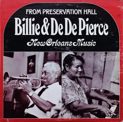 Billie & De De Pierce - New Orleans Music