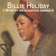 Billie Holiday - 16 Most Requested Songs