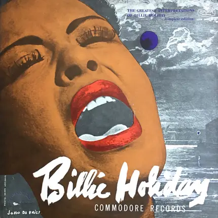 Billie Holiday - The Greatest Interpretations Of Billie Holiday - Complete Edition