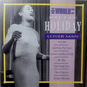 Billie Holiday - The World Of Billie Holiday - Lover Man
