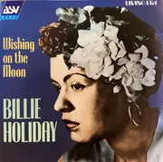 CD - Billie Holiday - Wishing On The Moon - Mono