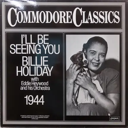 Billie Holiday With Eddie Heywood And His Orchestra - I'll Be Seeing You