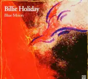 CD - Billie Holiday - Blue Moon - Digipak