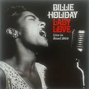 Billie Holiday - Lady Love (Live In Basel 1954)