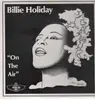 LP - Billie Holiday - On The Air