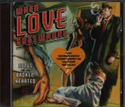 CD - Billie Holiday, Chet Baker, Johnny Hartman, a.o. - When Love Goes Wrong