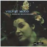 LP - Billie Holiday - Velvet Mood - Mono, 180g Vinyl