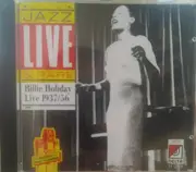 CD - Billie Holiday - Live 1937/56
