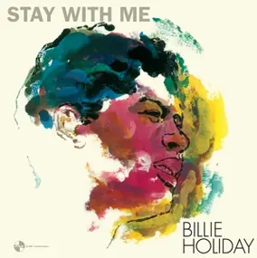 Billie Holiday - Stay with Me