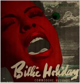 Billie Holiday - Strange Fruit No.2