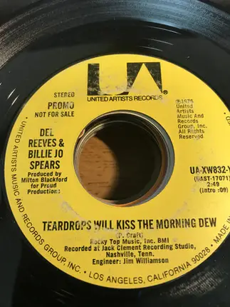 Billie Jo Spears , Del Reeves - Teardrops Will Kiss The Morning Dew
