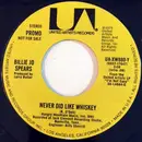 7inch Vinyl Single - Billie Jo Spears - Never Did Like Whiskey - Promo