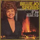 7inch Vinyl Single - Billie Jo Spears - If You Want Me / Here Come Those Lies Again