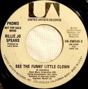 7inch Vinyl Single - Billie Jo Spears - See The Funny Little Clown