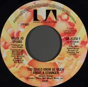 7inch Vinyl Single - Billie Jo Spears - You Could Know As Much About A Stranger