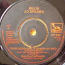 7inch Vinyl Single - Billie Jo Spears - Your Good Girl's Gonna Go Bad