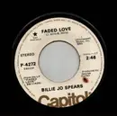 7inch Vinyl Single - Billie Jo Spears - Faded Love / Heart Over Mind - promo