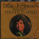 7inch Vinyl Single - Billie Jo Spears - What I've Got In Mind / Everytime Two Fools Collide