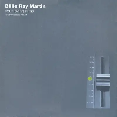 Billie Ray Martin - Your Loving Arms (Junior Vasquez Mixes)