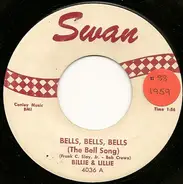 Billie And Lillie, Billy & Lillie - Bells,Bells,Bells (The Bell Song)