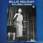 LP - Billie Holiday - 16 Classic Tracks