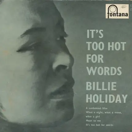 Billie Holiday - It's Too Hot For Words