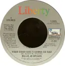 7'' - Billie Jo Spears - Your Good Girl's Gonna Go Bad