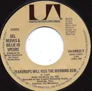 7'' - Billie Jo Spears , Del Reeves - Teardrops Will Kiss The Morning Dew