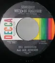 7'' - Bill & Jan - Someday We'll Be Together