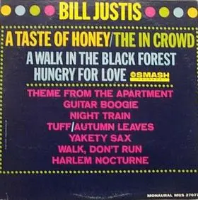 Bill Justis - A Taste Of Honey / The In Crowd