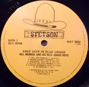 LP - Bill Monroe & His Blue Grass Boys - Knee Deep In Blue Grass