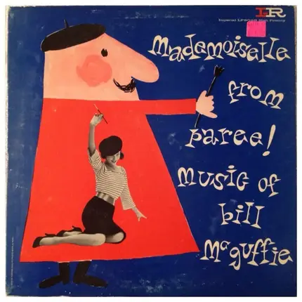 Bill McGuffie - Mademoiselle From Paree! Music Of Bill McGuffie