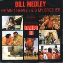 7'' - Bill Medley / Giorgio Moroder - He Ain't Heavy, He's My Brother / The Bridge (Instrumental Version) - Silver Injection Labels