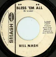 Bill Nash - Bless 'Em All