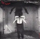 7'' - Bill Nelson - Do You Dream In Colour? - NEW WAVE