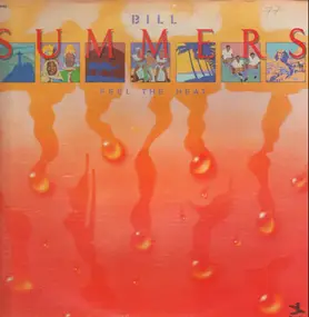 Bill Summers - Feel the Heat