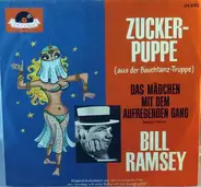 Bill Ramsey / Alice & Ellen Kessler / Gus Backus / René Kollo - Zuckerpuppe (Aus Der Bauchtanz-Truppe)