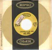 Bill Rice - something to call mine