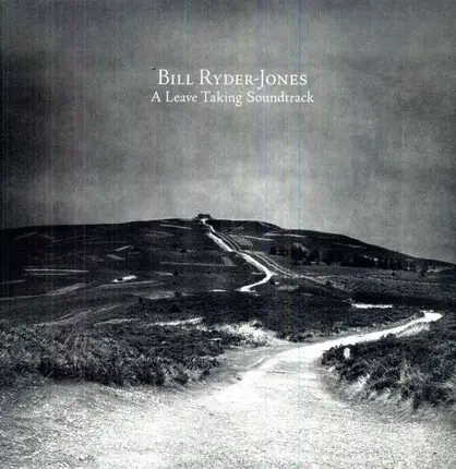 Bill Ryder-Jones - A Leave Taking EP