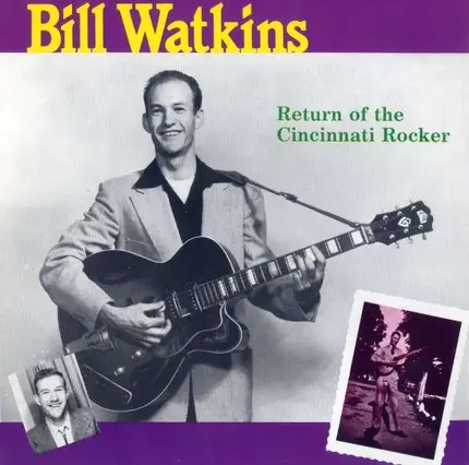 Bill Watkins - Return Of The Cincinatti
