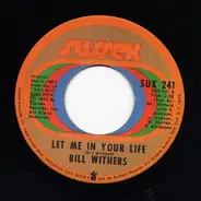 Bill Withers - Use Me