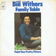 Bill Withers - Family Table